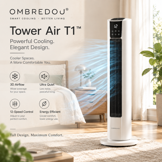 OMBREDOU Tower Air T1™ | Premium Smart Tower Fan for Modern Living